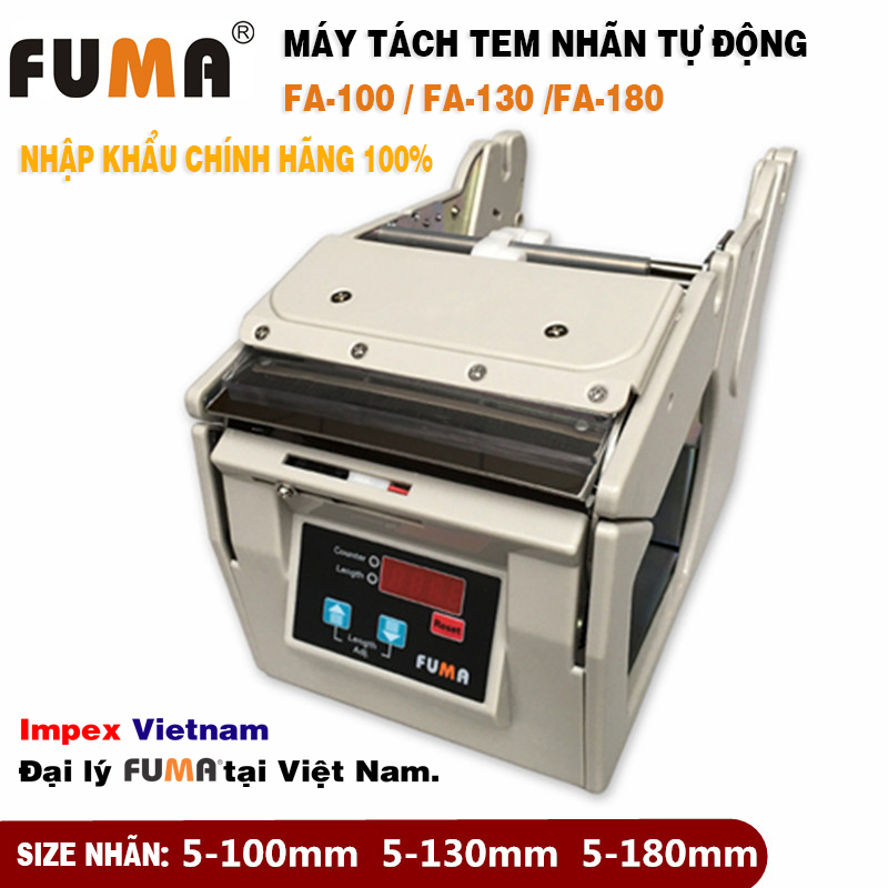 MÁY BÓC TÁCH TEM NHÃN TỰ ĐỘNG CHÍNH HÃNG FUMA FA- 100/130/180